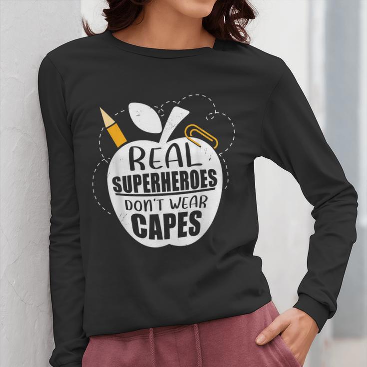 Real Superheroes Wear No Capes Teacher Design Teach Women Long Sleeve T-Shirt, funny design Real Superheroes Wear No Capes Teacher Design Teach Women Long Sleeve T-Shirt, funny design