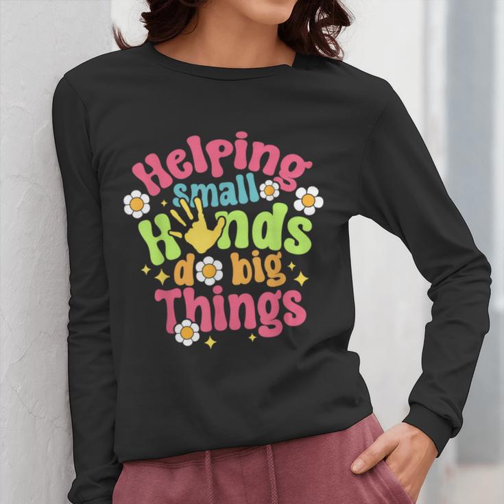 Retro Helping Small Hands Do Big Things Teacher Appreciation For Men Women Women Long Sleeve T-Shirt, funny design Retro Helping Small Hands Do Big Things Teacher Appreciation For Men Women Women Long Sleeve T-Shirt, funny design