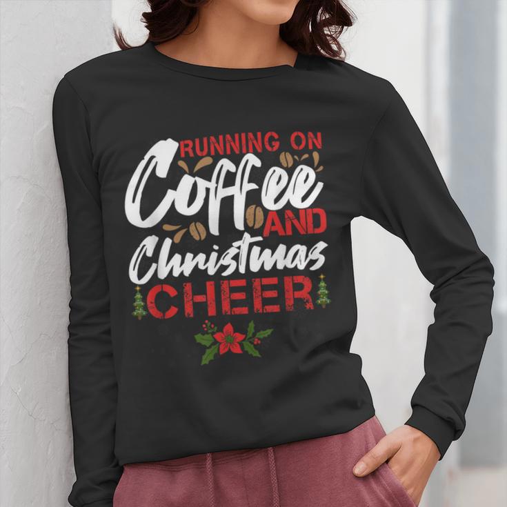 Running On Coffee And Christmas Cheer Lover Teacher For Men Women Kids Women Long Sleeve T-Shirt, funny design