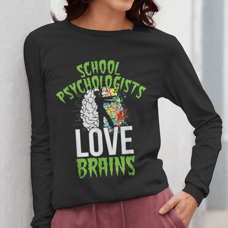 School Psychologists Love Brains Halloween Teacher Counselor Women Long Sleeve T-Shirt, funny design