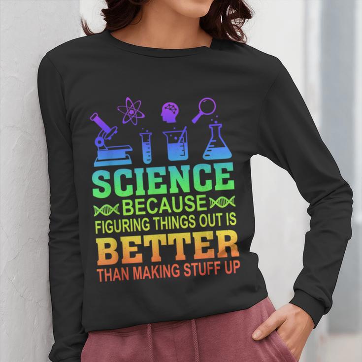 Science Teacher Because Figuring Things Out Is Better Than Women Long Sleeve T-Shirt, Science Teacher Gifts, funny design Science Teacher Because Figuring Things Out Is Better Than Women Long Sleeve T-Shirt, Science Teacher Gifts, funny design