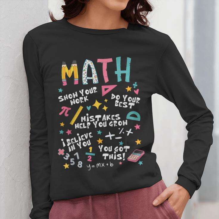 Show Your Work Math Teacher First Day Back To School Women Long Sleeve T-Shirt, funny design