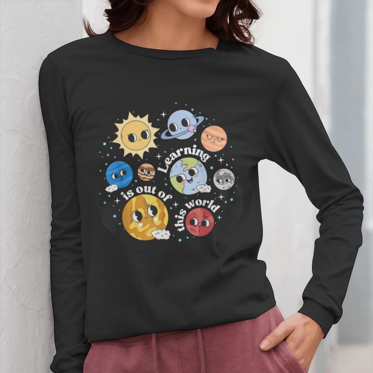 Solar System Learning Is Out Of This World Science Teacher Women Long Sleeve T-Shirt, Science Teacher Gifts, funny design Solar System Learning Is Out Of This World Science Teacher Women Long Sleeve T-Shirt, Science Teacher Gifts, funny design
