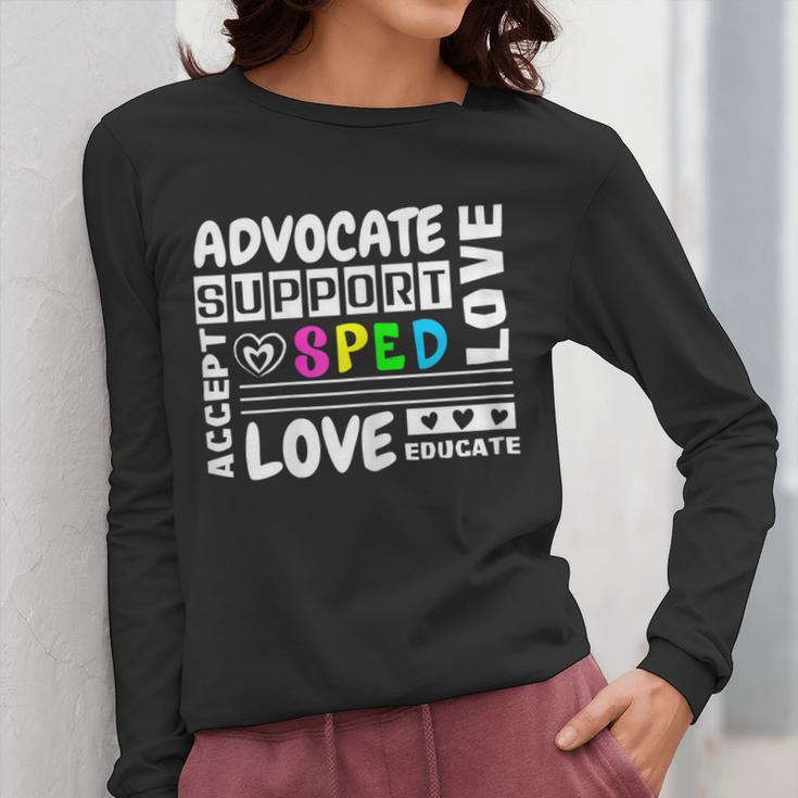 Special Education Advocate Love Support SPED Teacher Women Long Sleeve T-Shirt, funny design Special Education Advocate Love Support SPED Teacher Women Long Sleeve T-Shirt, funny design