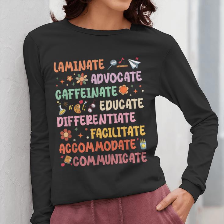 SPED Caffeinate Advocate Laminate Educate Teacher Facilitate For Men Women Women Long Sleeve T-Shirt, funny design SPED Caffeinate Advocate Laminate Educate Teacher Facilitate For Men Women Women Long Sleeve T-Shirt, funny design