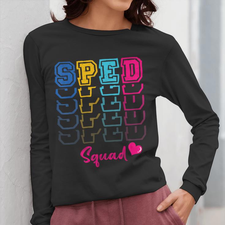 SPED Squad Proud Special Education Para Teacher Colorful Women Long Sleeve T-Shirt, funny design