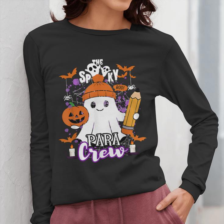 Spooky Para Crew Ghost Halloween Paraprofessional Teacher Women Long Sleeve T-Shirt, funny design Spooky Para Crew Ghost Halloween Paraprofessional Teacher Women Long Sleeve T-Shirt, funny design