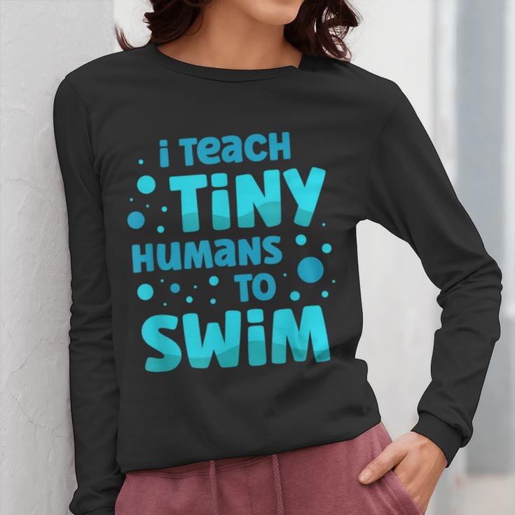 Swimming Teacher I Teach Tiny Humans To Swim Swim Instructor Women Long Sleeve T-Shirt, funny design Swimming Teacher I Teach Tiny Humans To Swim Swim Instructor Women Long Sleeve T-Shirt, funny design