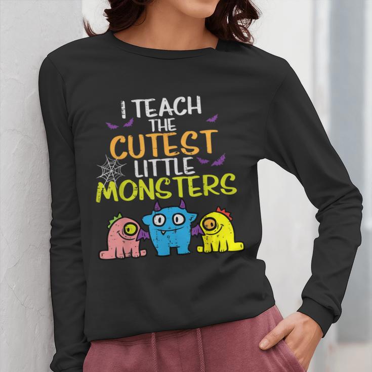 I Teach Cutest Little Monsters Halloween Teacher Men Women Women Long Sleeve T-Shirt, funny design