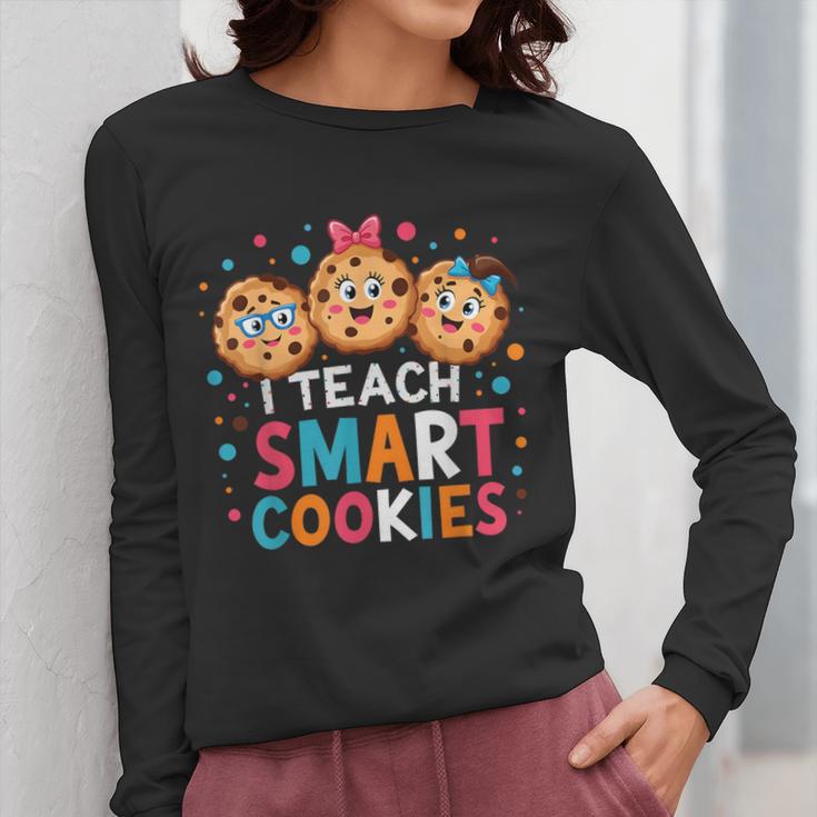 I Teach Smart Cookies Cute Back To School Teacher Women Long Sleeve T-Shirt, funny design