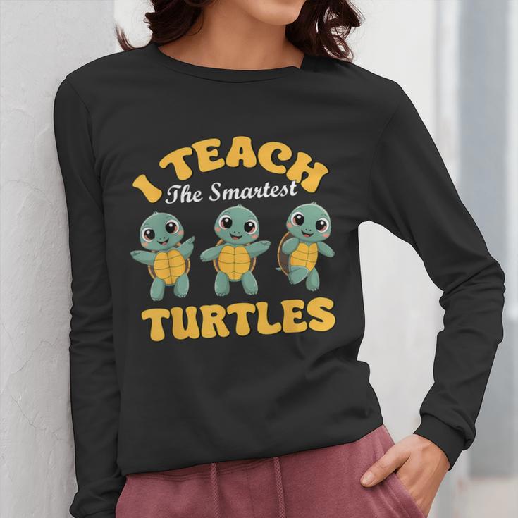 I Teach The Smartest Turtles Thanksgiving Proud Teacher Job Women Long Sleeve T-Shirt, funny design