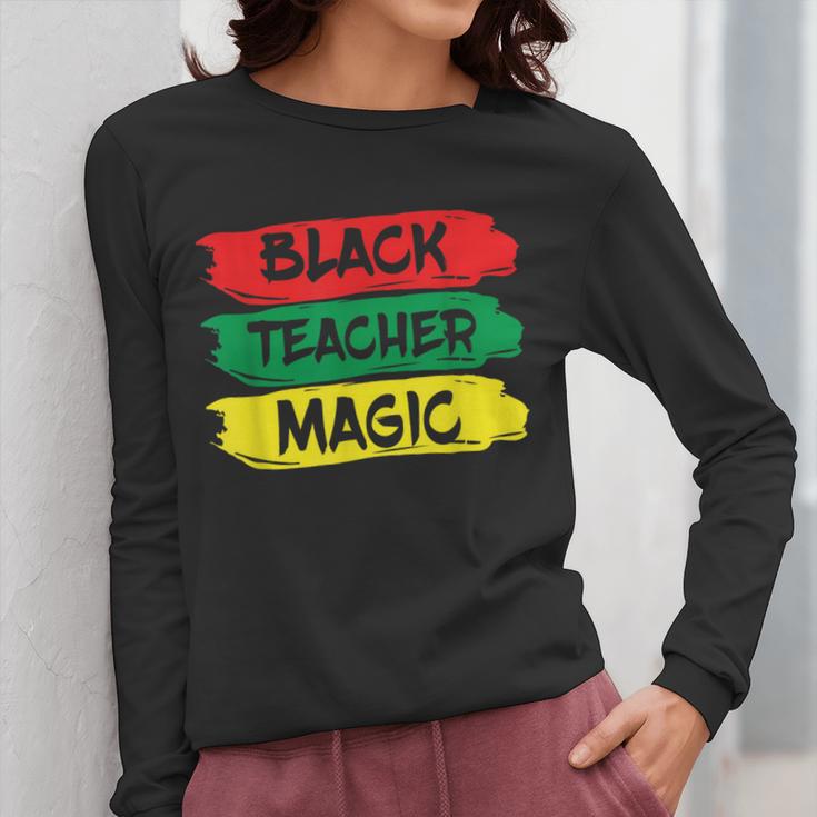 Teacher Magic Black History Month Educator For Men Women Women Long Sleeve T-Shirt, History Teacher Gifts, funny design