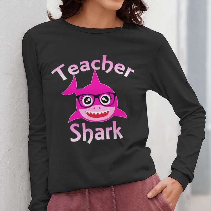 Teacher Shark Female Teacher Women Long Sleeve T-Shirt, funny design