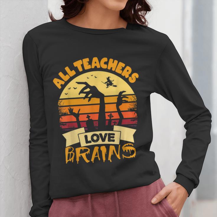 Teacher Shirts Halloween All Teachers Love Brains Women Long Sleeve T-Shirt, funny design Teacher Shirts Halloween All Teachers Love Brains Women Long Sleeve T-Shirt, funny design