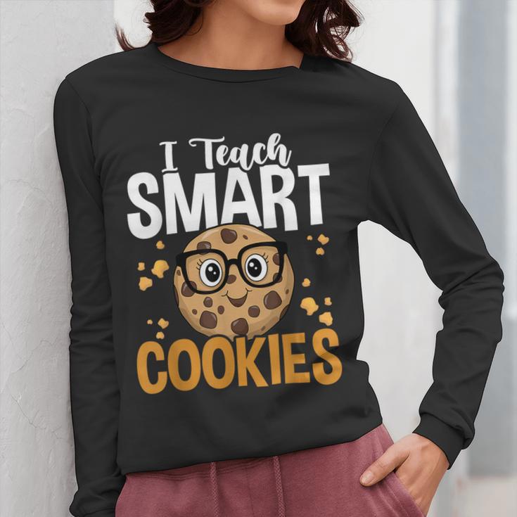 Teacher I Teach Smart Cookies Nerd Women Long Sleeve T-Shirt, funny design