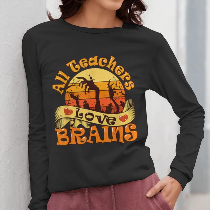 Teacher All Teachers Love Brains Halloween Party Women Long Sleeve T-Shirt, funny design Teacher All Teachers Love Brains Halloween Party Women Long Sleeve T-Shirt, funny design