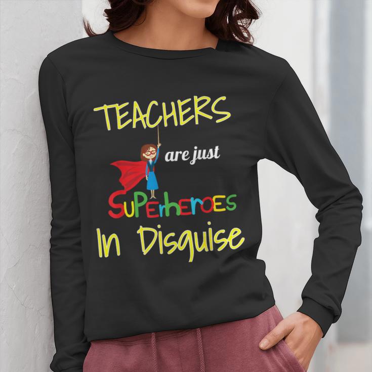 Teachers Are Superheroes First Day School T-Shirt Women Long Sleeve T-Shirt, funny design Teachers Are Superheroes First Day School T-Shirt Women Long Sleeve T-Shirt, funny design