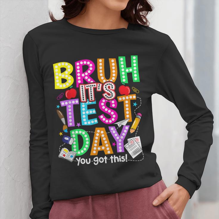 Testing Day Bruh It’s Test Day You Got This Teacher Student Women Long Sleeve T-Shirt, funny design Testing Day Bruh It’s Test Day You Got This Teacher Student Women Long Sleeve T-Shirt, funny design
