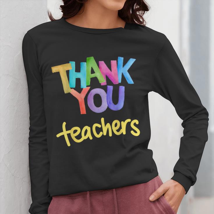 Thank You Teacher Appreciation Graduation Men Women Girls Kids Women Long Sleeve T-Shirt, funny design