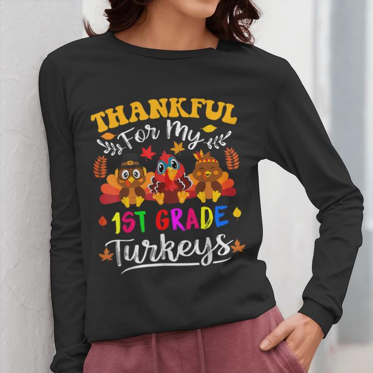 Thankful For My 1st Grade Turkeys Thanksgiving Teacher Fall Women Long Sleeve T-Shirt, funny design Thankful For My 1st Grade Turkeys Thanksgiving Teacher Fall Women Long Sleeve T-Shirt, funny design