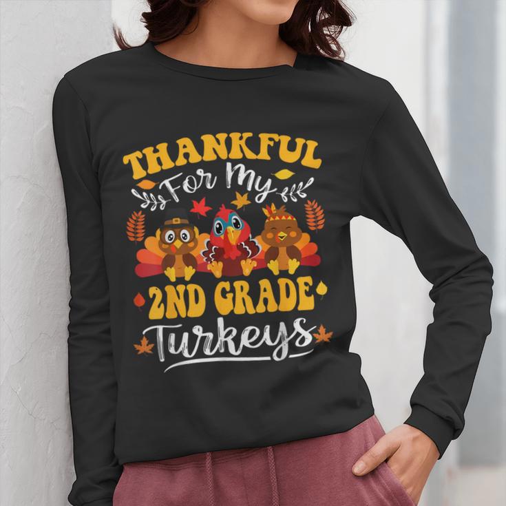 Thankful For My 2nd Grade Turkeys Thanksgiving Teacher Fall Women Long Sleeve T-Shirt, 2nd Grade Teacher Gifts, funny design