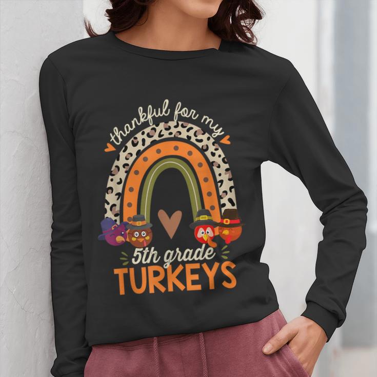 Thankful For My 5th Grade Turkeys Thanksgiving Teacher Women Long Sleeve T-Shirt, funny design Thankful For My 5th Grade Turkeys Thanksgiving Teacher Women Long Sleeve T-Shirt, funny design