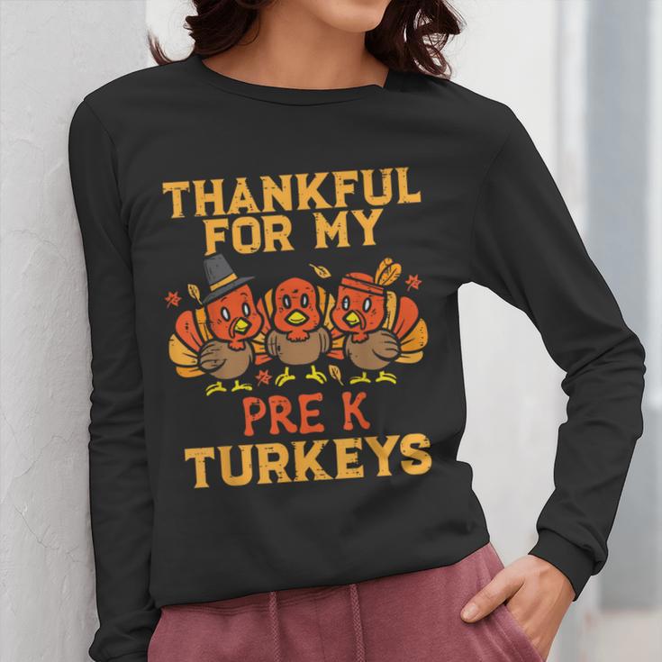 Thankful For My Pre K Turkeys Teacher Thanksgiving Men Women Women Long Sleeve T-Shirt, funny design Thankful For My Pre K Turkeys Teacher Thanksgiving Men Women Women Long Sleeve T-Shirt, funny design