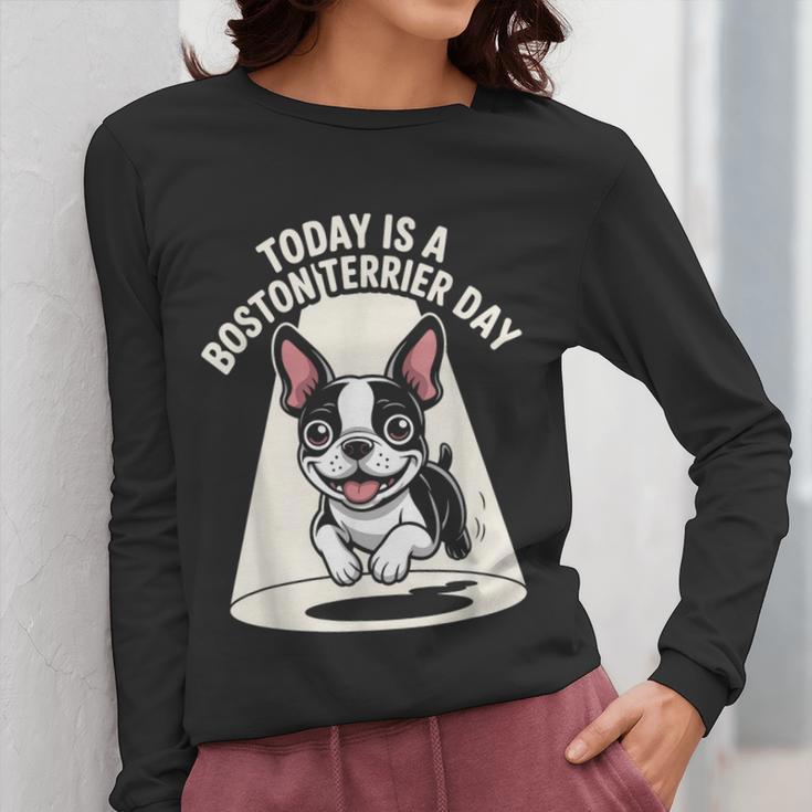 Today Is A Boston Terrier Day Cute Dog Lover Cartoon Women Long Sleeve T-Shirt, funny design