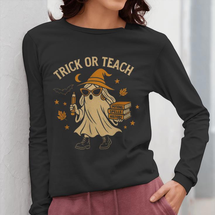 Trick Or Teach Halloween Teacher Women Long Sleeve T-Shirt, funny design Trick Or Teach Halloween Teacher Women Long Sleeve T-Shirt, funny design