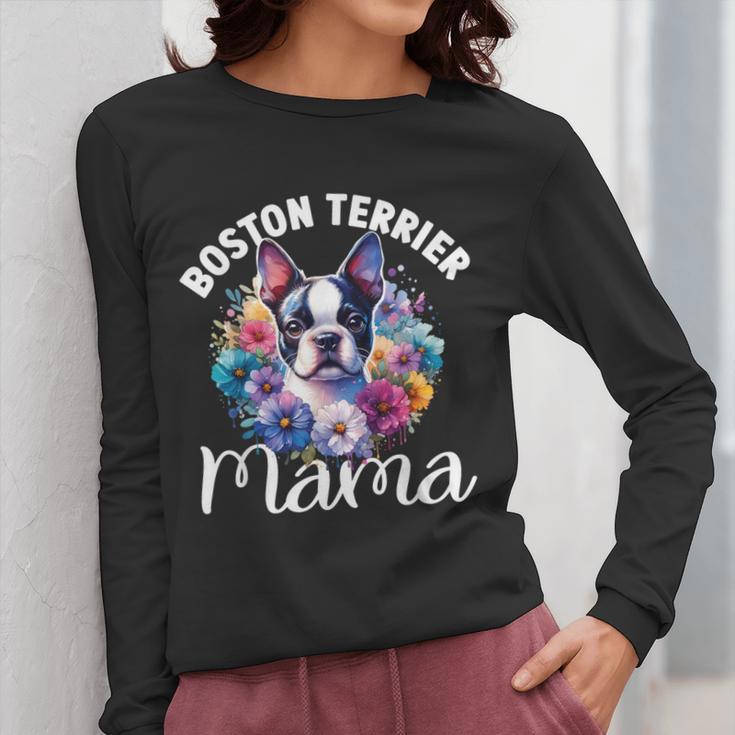 Watercolor Floral Boston Terrier Mama Dog Lover Mother's Day For Men Women Girls Kids Women Long Sleeve T-Shirt, funny design