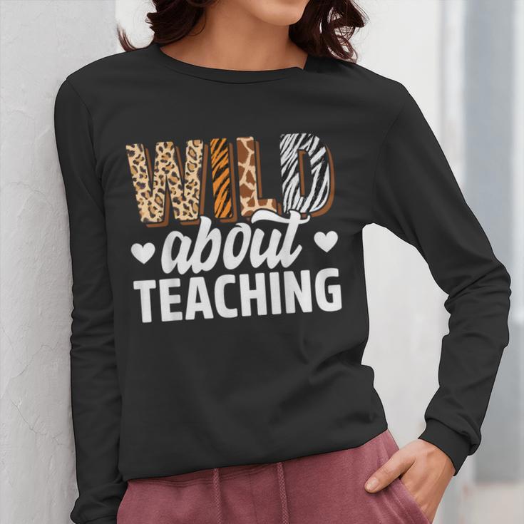 Wild About Teaching Teacher Teaching Back To School Women Long Sleeve T-Shirt, funny design Wild About Teaching Teacher Teaching Back To School Women Long Sleeve T-Shirt, funny design