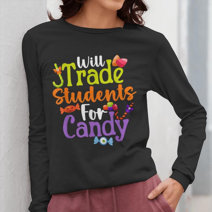 Will Trade Students For Candy Teacher Halloween Costume Women Long Sleeve T-Shirt, funny design Will Trade Students For Candy Teacher Halloween Costume Women Long Sleeve T-Shirt, funny design