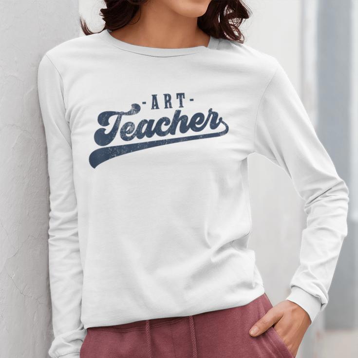 Art Teacher Men Women Cute Vintage Graphic Art Teacher Women Long Sleeve T-Shirt, funny design