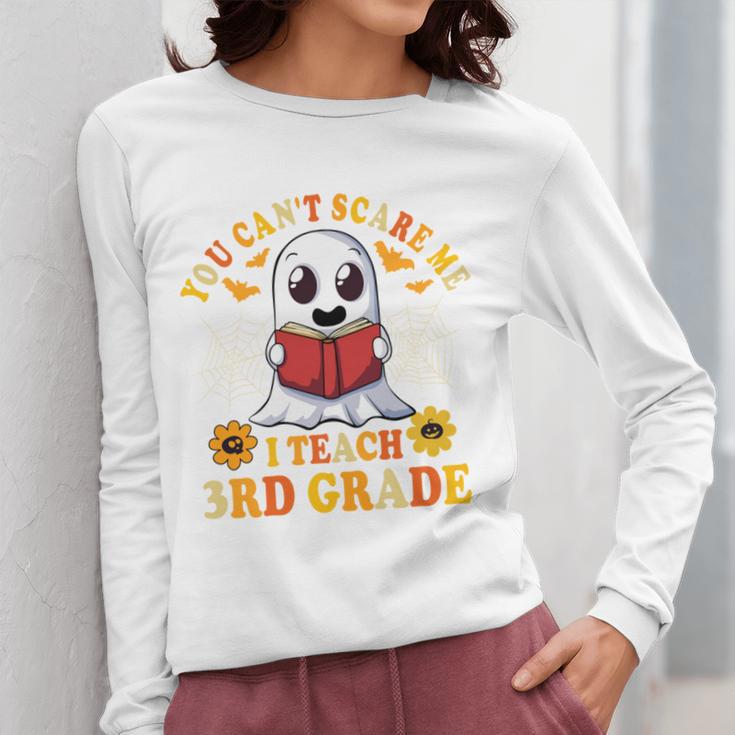 You Cant Scare Me I Teach 3rd Grade Teacher Halloween Women Long Sleeve T-Shirt, funny design You Cant Scare Me I Teach 3rd Grade Teacher Halloween Women Long Sleeve T-Shirt, funny design