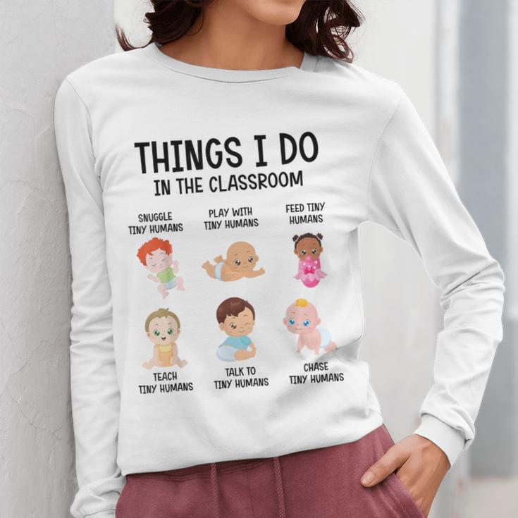 Daycare Preschool Infant Teacher Thing I Do In The Classroom Women Long Sleeve T-Shirt, funny design Daycare Preschool Infant Teacher Thing I Do In The Classroom Women Long Sleeve T-Shirt, funny design