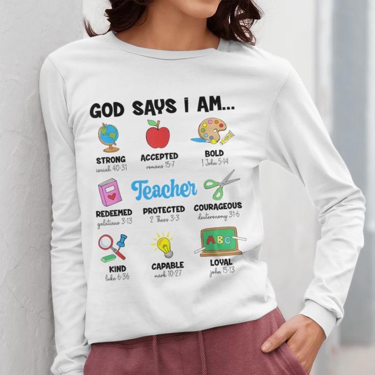 God Says Im Teacher Christian Back To School Religious Women Long Sleeve T-Shirt, funny design God Says Im Teacher Christian Back To School Religious Women Long Sleeve T-Shirt, funny design