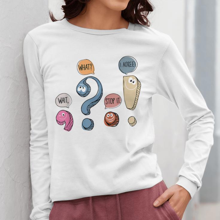 Grammar Teacher Punctuation For English Teacher Men Women Women Long Sleeve T-Shirt, English Teacher Gifts, funny design