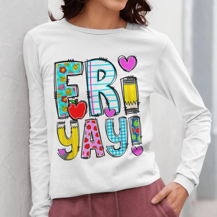 Happy Fri-Yay Friday Lovers Fun Teacher Life FriYay Weekend Women Long Sleeve T-Shirt, funny design Happy Fri-Yay Friday Lovers Fun Teacher Life FriYay Weekend Women Long Sleeve T-Shirt, funny design