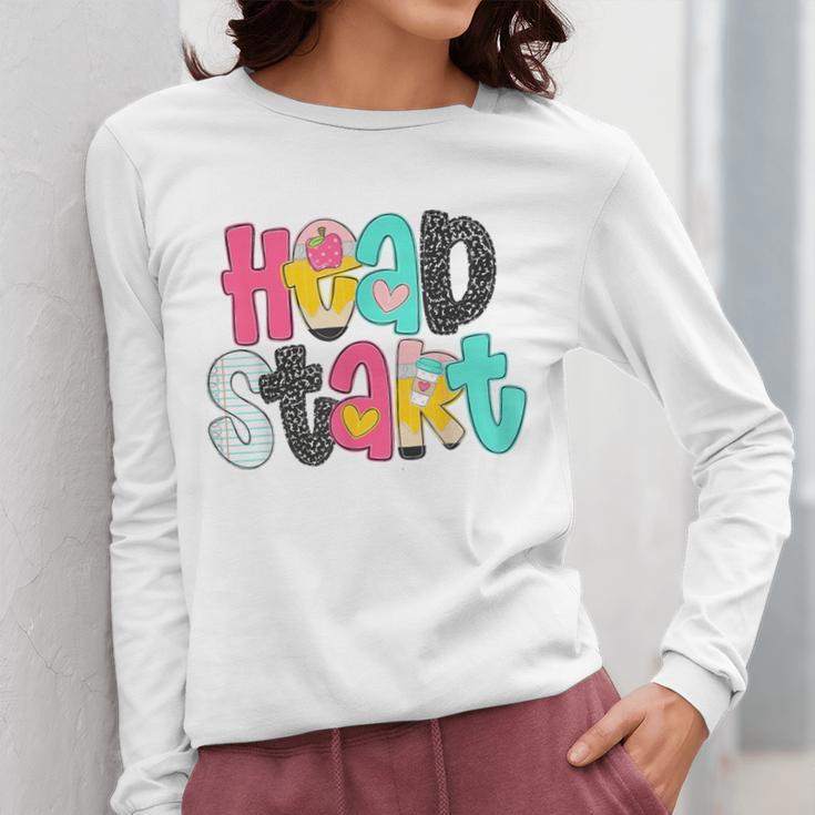 Head Start Team Homeschool Teacher Headstart Back To School Women Long Sleeve T-Shirt, funny design