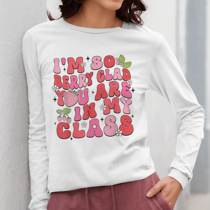 I'm So Berry Glad You Are Strawberry Elementary Teacher Women Long Sleeve T-Shirt, funny design