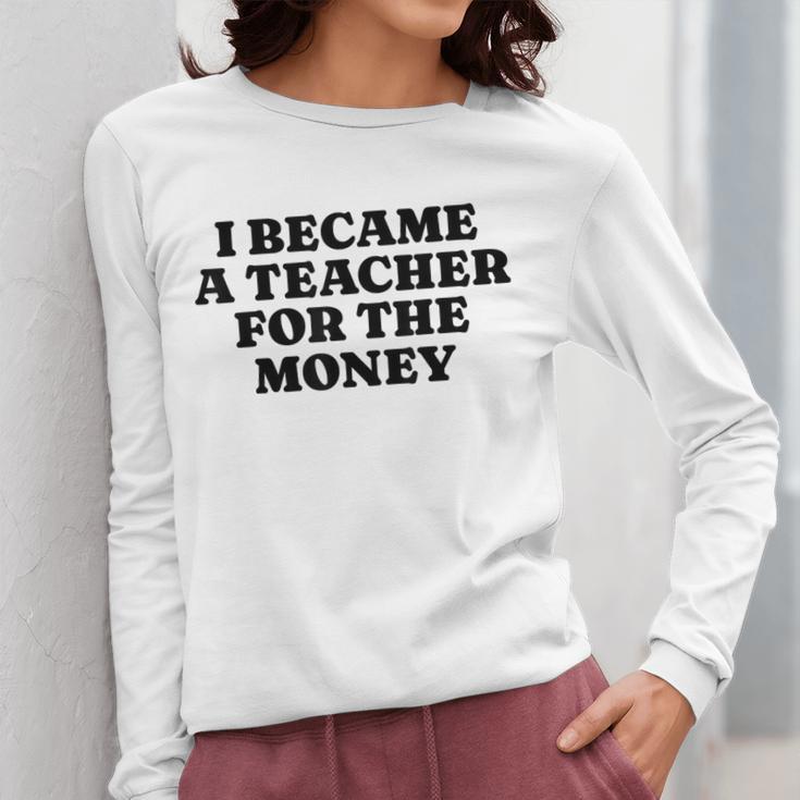 Lie Teacher Saying Humor School Class Women's Women Long Sleeve T-Shirt, funny design