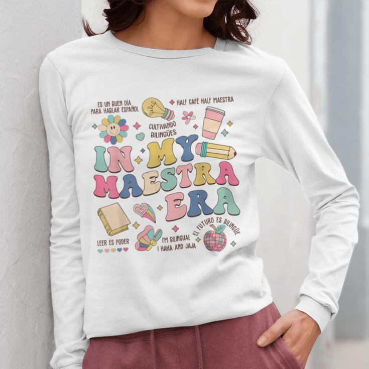 In My Maestra Era Spanish Bilingual Teacher First Day Women Long Sleeve T-Shirt, funny design