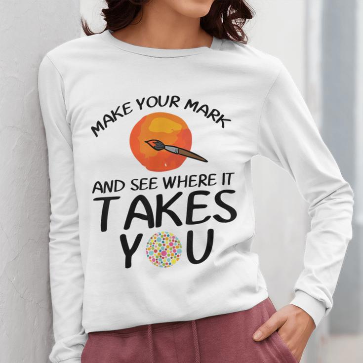 Make Mark Paintbrush International Dot Day Art Teacher Women Long Sleeve T-Shirt, funny design Make Mark Paintbrush International Dot Day Art Teacher Women Long Sleeve T-Shirt, funny design