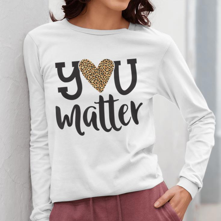 You Matter Leopard Print Teacher Kind Counselor Kindness Women Long Sleeve T-Shirt, funny design You Matter Leopard Print Teacher Kind Counselor Kindness Women Long Sleeve T-Shirt, funny design