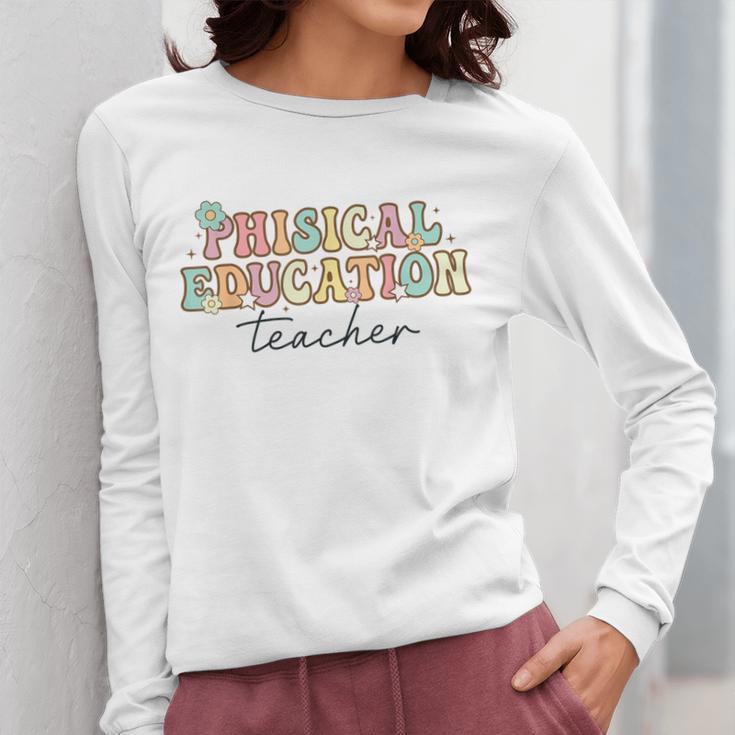 PE Teacher Back To School Physical Education Teacher Women Long Sleeve T-Shirt, Pe Teacher Gifts, funny design
