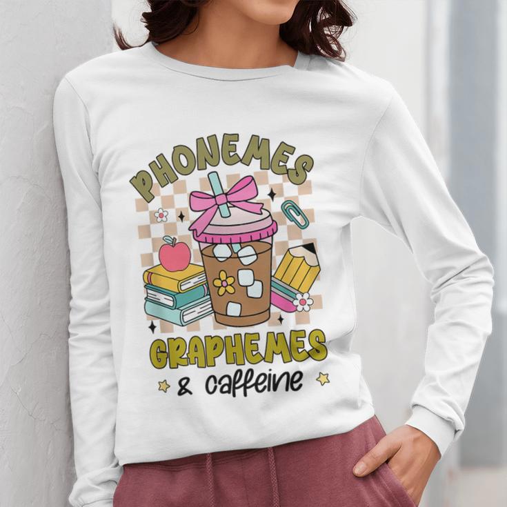 Phonemes Graphemes Caffeine Back To School Reading Teacher Women Long Sleeve T-Shirt, funny design Phonemes Graphemes Caffeine Back To School Reading Teacher Women Long Sleeve T-Shirt, funny design