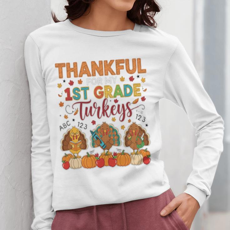 Teach Thanksgiving Teacher Thankful For My 1st Grade Turkeys Women Long Sleeve T-Shirt, funny design