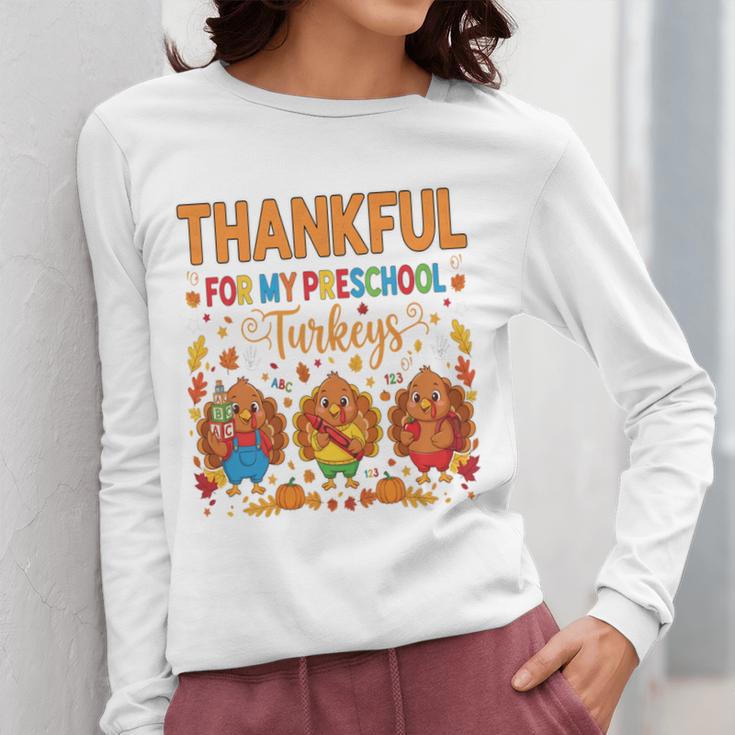 Teach Thanksgiving Teacher Thankful For My Preschool Turkeys Women Long Sleeve T-Shirt, funny design Teach Thanksgiving Teacher Thankful For My Preschool Turkeys Women Long Sleeve T-Shirt, funny design