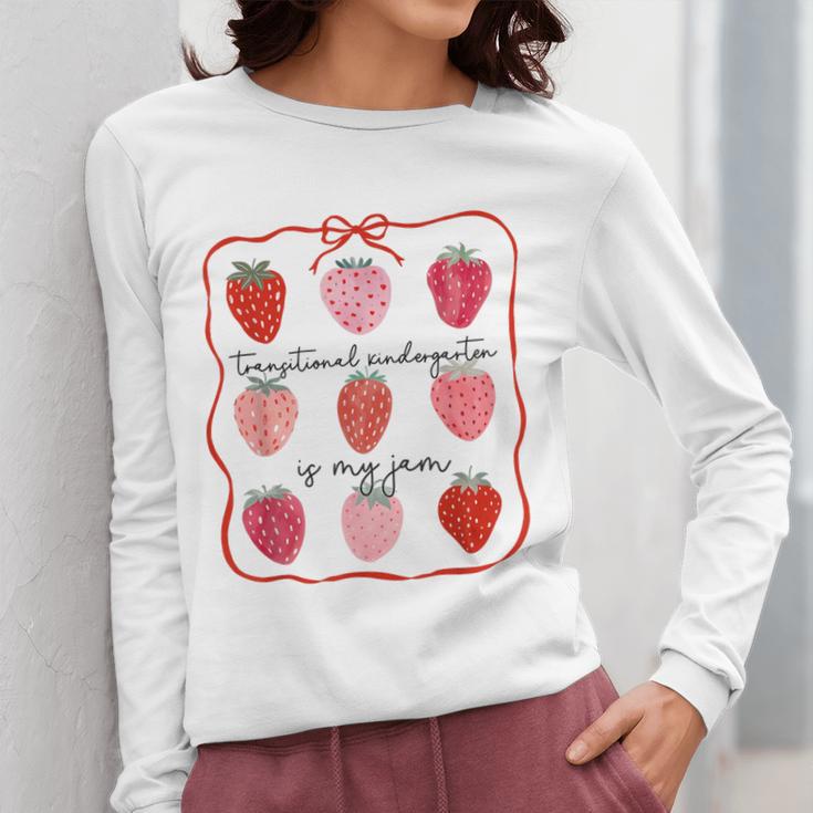 Transitional Kindergarten Is My Jam Strawberry TK Teacher Women Long Sleeve T-Shirt, funny design Transitional Kindergarten Is My Jam Strawberry TK Teacher Women Long Sleeve T-Shirt, funny design