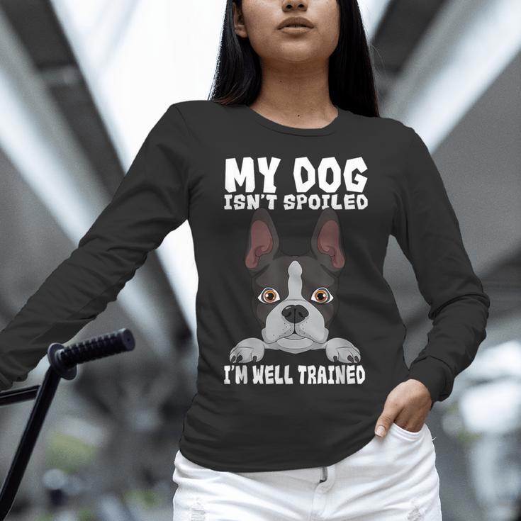 Boston Terrier American Gentleman Dog Lover I'm Well Trained Women Long Sleeve T-Shirt, American Boston Terrier Shirts, gift for family, gift for coworker